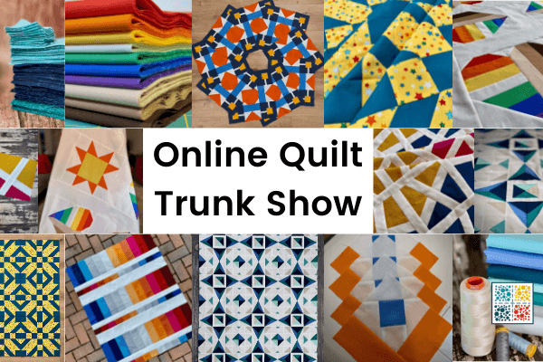 Quilt Trunk Show 2021